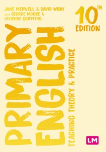 Primary English: Teaching Theory and Practice
