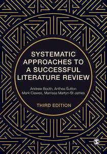 Systematic Approaches to a Successful Literature Review