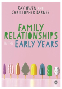 Family Relationships in the Early Years