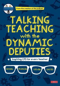 Talking Teaching with the Dynamic Deputies