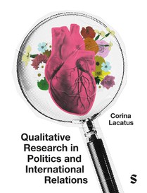 Qualitative Research in Politics and International Relations