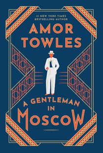 A Gentleman in Moscow