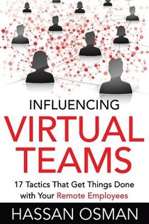 Influencing Virtual Teams