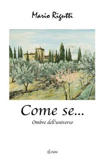 Come se...: Ombre dell'universo
