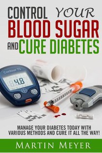 Blood Sugar Solution and Cure Diabetes: How to reverse diabetes, lose weight quickly and Lower Blood Sugar. Type 2 Diabetes diet, Insulin Resistance d