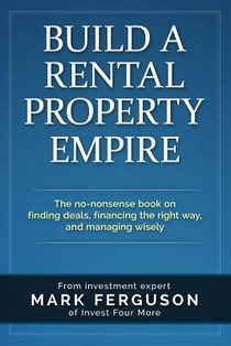 Build a Rental Property Empire