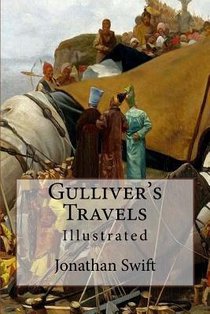 Gulliver's Travels: Illustrated