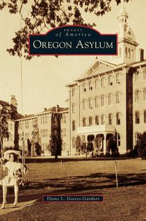 Oregon Asylum