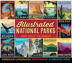 Illustrated National Parks: American Landmarks, Monuments, and Historic Sites