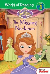 Sofia the First: The Missing Necklace: The Missing Necklace