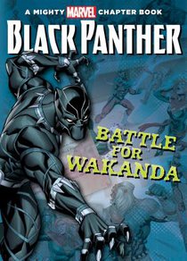 Black Panther: The Battle for Wakanda: The Battle for Wakanda