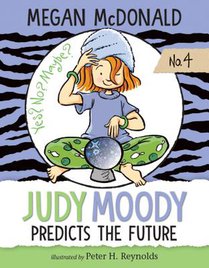 Judy Moody Predicts the Future: #4