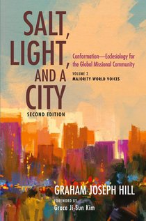 Salt, Light, and a City, Second Edition