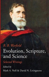 Evolution, Scripture, and Science