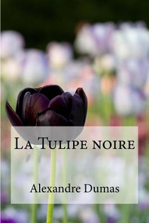 La Tulipe noire