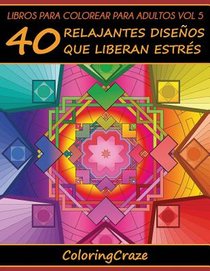 Libro de Colorear para Adultos Volumen 5