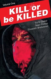 KILL OR BE KILLED voorzijde