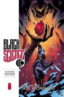 Black Science Volume 5: True Atonement voorzijde