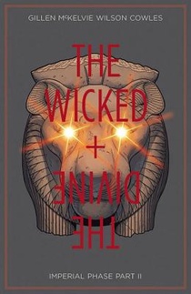 The Wicked + The Divine Volume 6: Imperial Phase II voorzijde