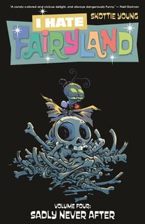 I Hate Fairyland Volume 4: Sadly Never After voorzijde