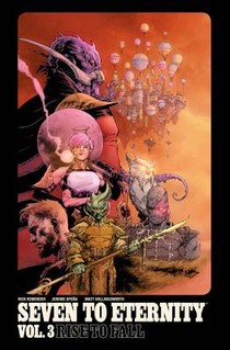 Seven to Eternity Volume 3: Rise to Fall voorzijde