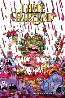 I Hate Fairyland Volume 9