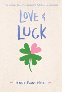 Welch, J: Love & Luck