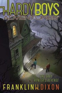 HARDY BOYS ADV #17 GRAY HUNTER
