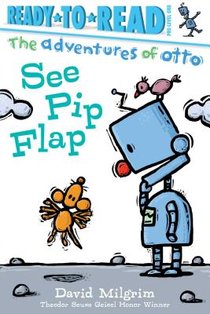 See Pip Flap: Ready-To-Read Pre-Level 1