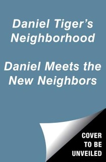 Daniel Meets the New Neighbors