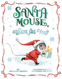 SANTA MOUSE WHERE ARE YOU voorzijde