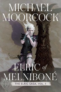 Moorcock, M: Elric of Melniboné voorzijde