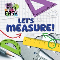 Let's Measure!