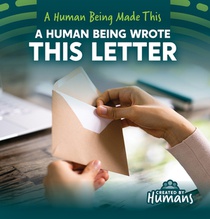 A Human Being Wrote This Letter