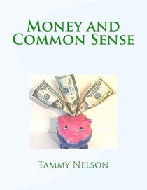 Money and Common Sense