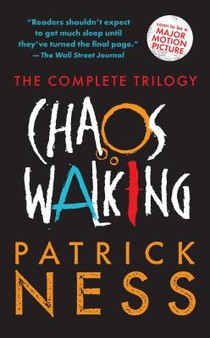 Chaos Walking: The Complete Trilogy: Books 1-3 voorzijde