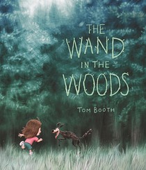Wand in the Woods