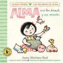 Alma and Her Animals/Alma Y Sus Animales