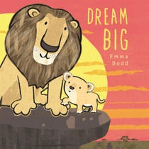 Dream Big Padded Board Book