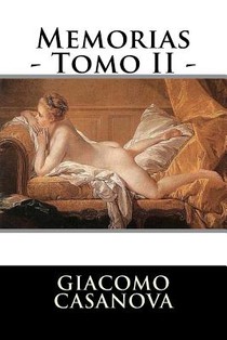 Memorias - Tomo II -