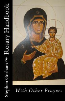 Rosary Handbook: With Other Prayers