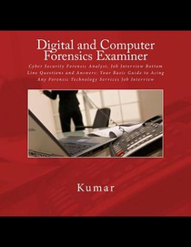 Digital and Computer Forensics Examiner