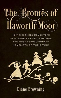 The Brontes of Haworth Moor