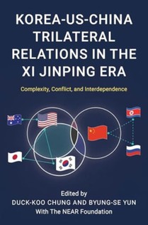 Korea-US-China Trilateral Relations in the Xi Jinping Era