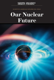 Our Nuclear Future