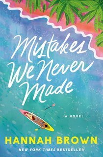 Brown, H: Mistakes We Never Made