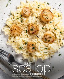 Easy Scallop Cookbook