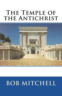 The Temple of the Antichrist