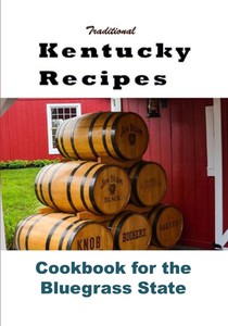 Traditional Kentucky Recipes