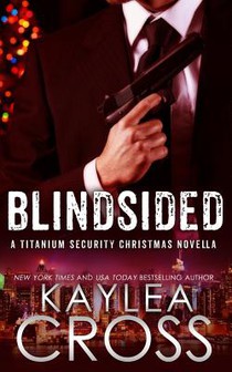 Blindsided: A Titanium Security Christmas Novella